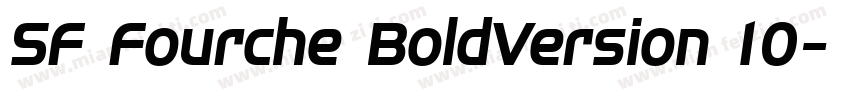 SF Fourche BoldVersion 10字体转换